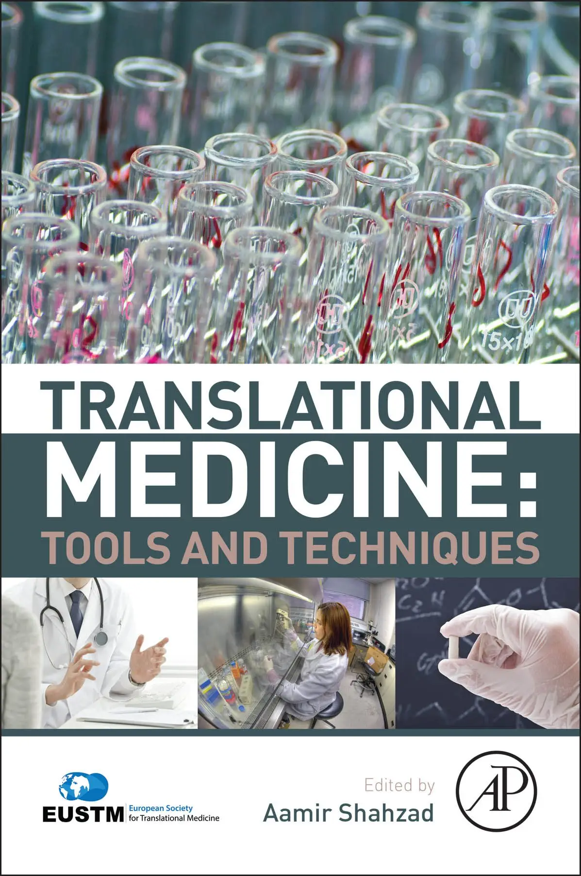 Translational Medicine: Tools and Techniques